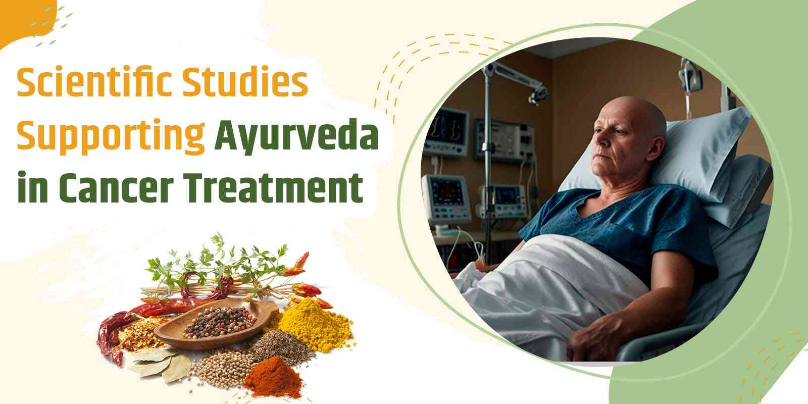 Scientific Studies Supporting Ayurveda in Cancer Treatment